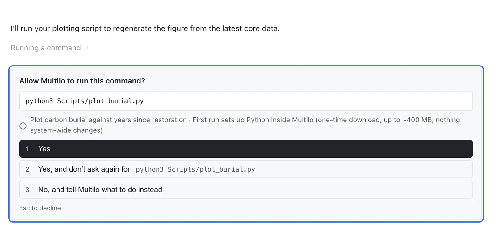 A card asking permission to run python3 Scripts/plot_burial.py, with a note that the first run sets up Python inside Multilo.